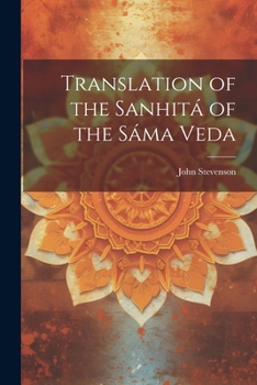 Paperback Translation of the Sanhitá of the Sáma Veda Book