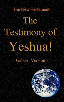 Hardcover The Testimony of Yeshua Book