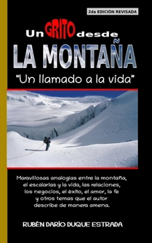 Paperback Un Grito Desde La Montaña: Un llamado a la vida [Spanish] Book