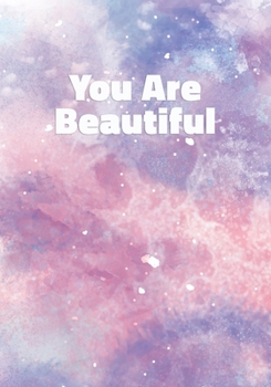 Paperback You Are Beautiful: Notebook with Inspirational and Motivational Quote on Pastel Marble Cover (Pink, Blue, Purple). College Ruled (Lined) Book