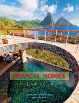 Hardcover Tropical Homes of the Eastern Caribbean Book