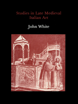 Hardcover Studies in Late Medieval Italian Art Book