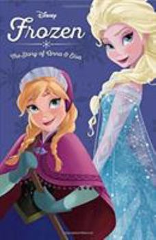Hardcover Frozen: The Story of Anna and Elsa Book