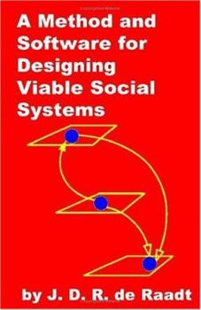 Paperback A Method and Software for Designing Viable Social Systems Book