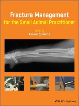 Hardcover Fracture Management for the Small Animal Practitioner Book