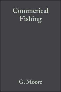 Paperback Commerical Fishing: The Wider Ecological Impacts Book