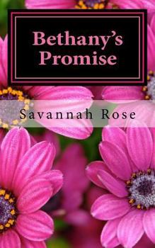 Paperback Bethany's Promise Book