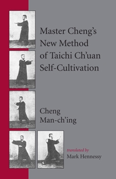 Paperback Master Cheng's New Method of Taichi Ch'uan Self-Cultivation Book