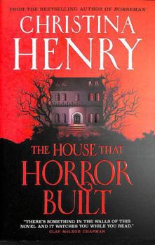 The House That Horror Built