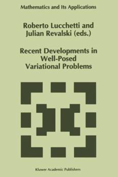 Paperback Recent Developments in Well-Posed Variational Problems Book