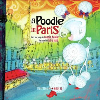 Hardcover A Poodle in Paris [With Audio CD] Book