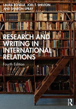 Paperback Research and Writing in International Relations Book