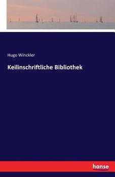 Paperback Keilinschriftliche Bibliothek [German] Book