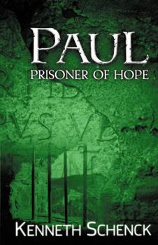 Paperback Paul: Prisoner of Hope Book