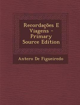 Paperback Recordacoes E Viagens [Portuguese] Book