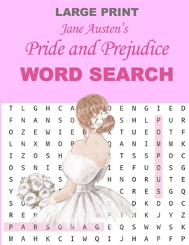 Paperback Jane Austen's Pride and Prejudice Word Search: Word Search for Adults, Puzzler Lovers Gift, Pink Floral Cover Book