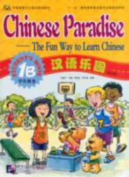 Paperback Chinese Paradise Student's Book 1b [Chinese] Book