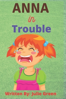 Paperback Anna in Trouble: Reading Book For Toddler Book