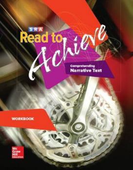 Paperback Read to Achieve: Comprehending Narrative Text, Workbook: Read to Achieve: Comprehending Narrative Text - Workbook Book