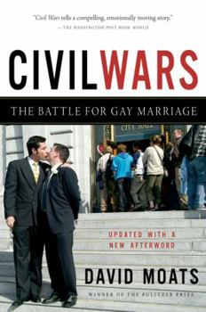 Paperback Civil Wars: The Battle for Gay Marriage Book