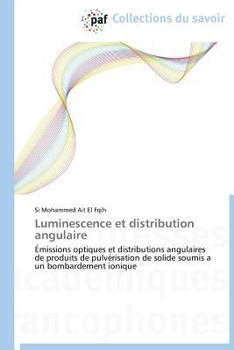 Paperback Luminescence Et Distribution Angulaire [French] Book