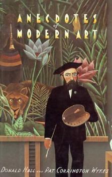 Hardcover Anecdotes of Modern Art: From Rousseau to Warhol Book