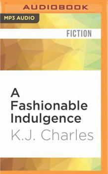 A Fashionable Indulgence - Book #1 of the Society of Gentlemen