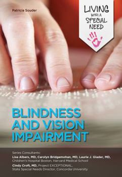 Blindness and Vision Impairment - Book  of the Living with a Special Need