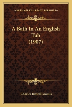 Paperback A Bath In An English Tub (1907) Book