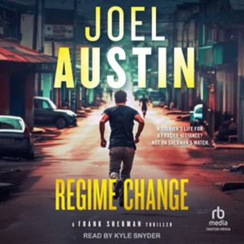 Regime Change - Book #6 of the Frank Sherman