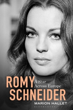 Paperback Romy Schneider: A Star Across Europe Book
