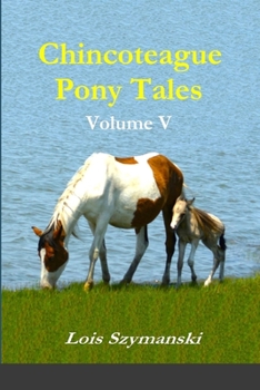 Paperback Chincoteague Pony Tales: Volume V Book