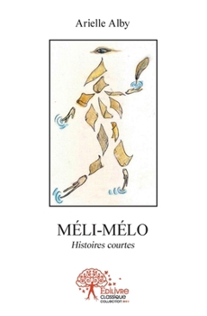 Paperback Méli-mélo: Histoires courtes [French] Book