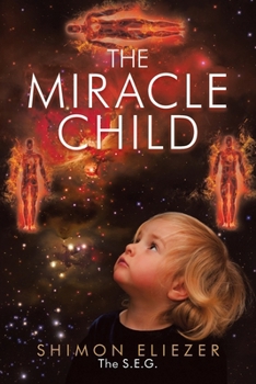 Paperback The Miracle Child Book