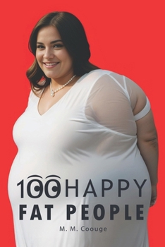 Paperback 100 Happy Fat People Book