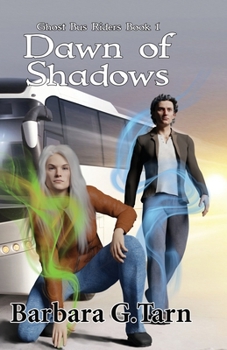 Paperback Dawn of Shadows (Ghost Bus Riders Book 1) Book