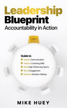 Paperback Leadership Blueprint: Accountability in Action Book