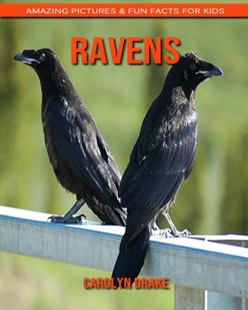 Paperback Ravens: Amazing Pictures & Fun Facts for Kids Book