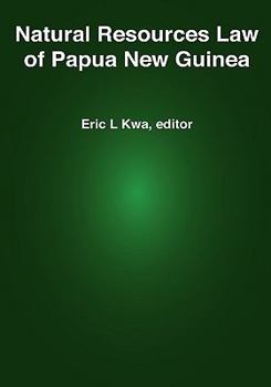 Natural Resources Law of Papua New Guinea