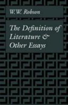 Hardcover The Definition of Literature and Other Essays Book