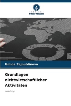 Paperback Grundlagen nichtwirtschaftlicher Aktivitäten [German] Book