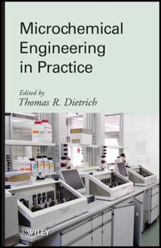 Hardcover Microchemical Engineering in Practice Book