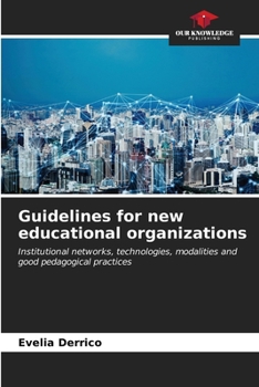 Paperback Guidelines for new educational organizations Book