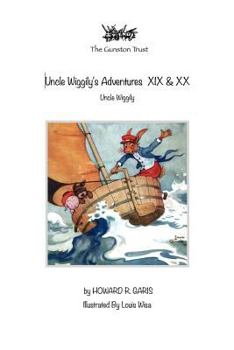 Paperback Uncle Wiggily's Adventures XIX & XX: Uncle Wiggily Book