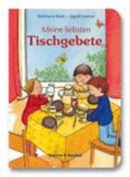 Board book Meine liebsten Tischgebete [German] Book
