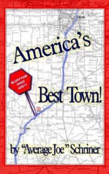 Paperback America's Best Town Bluffton, Ohio 45817 Book