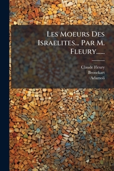 Les Moeurs Des Israelites