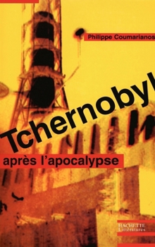 Paperback Tchernobyl - Après l'apocalypse [French] Book