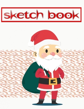 Sketch Book For Teens Best Gift Ideas Christmas: Sketch Book For Kids Blank Paper For Drawing Doodling Or Sketching | Adventure - Sketchpad # Blank ~ Size 8.5 X 11 INCH 110 Page Best Prints Best Gift.