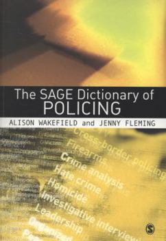 Paperback The Sage Dictionary of Policing Book